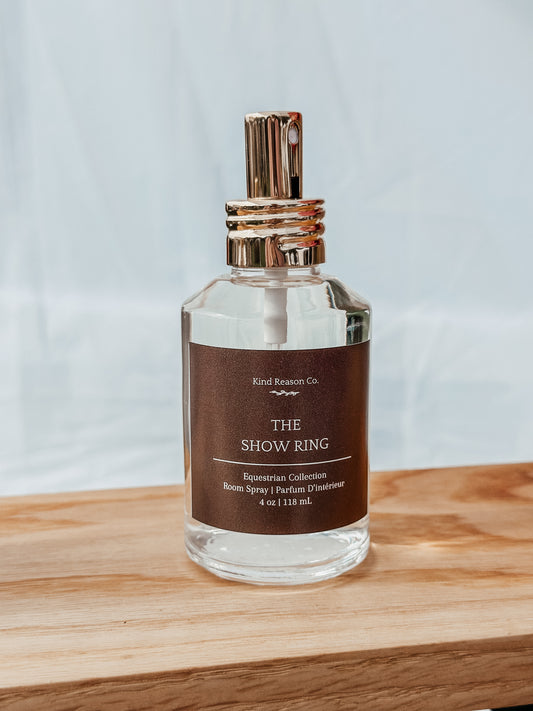 The Show Ring - Room & Linen Spray-Kind Reason Co.